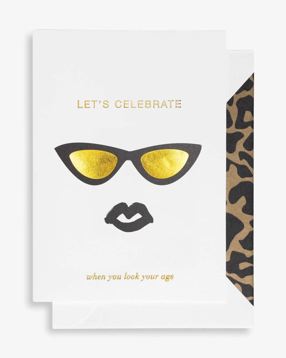 Cardsome A6 Let’s Celebrate When You Look Your Age