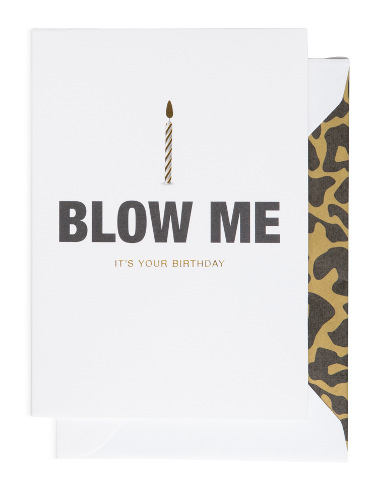 Cardsome A6 Card - Blow Me It's Your Birthday